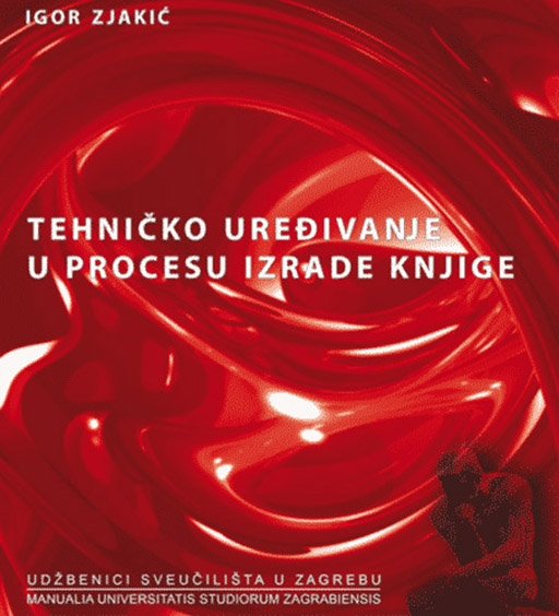 Naslovnica knjige Tehničko uređivanje u procesu izrade knjige